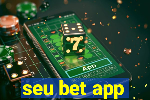 seu bet app