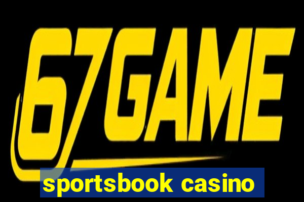 sportsbook casino