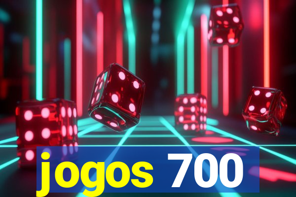 jogos 700