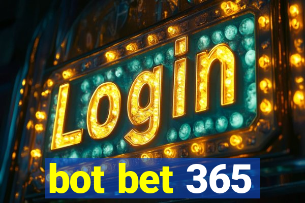 bot bet 365