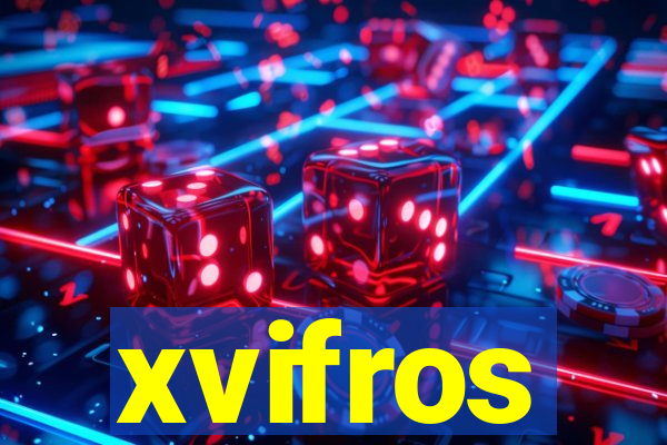 xvifros