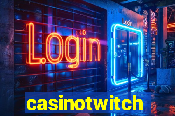 casinotwitch