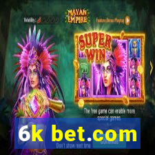 6k bet.com