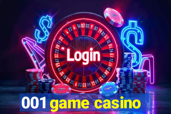 001 game casino