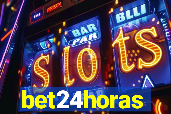 bet24horas