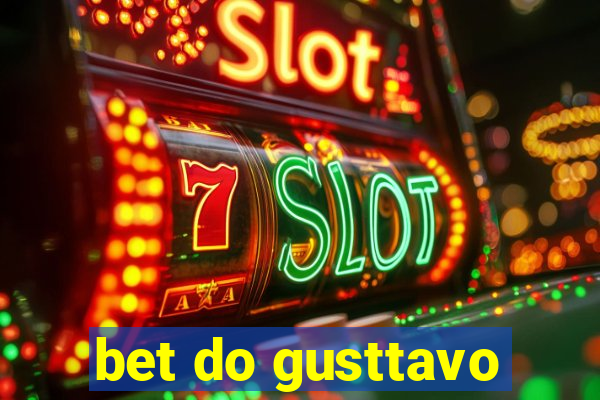 bet do gusttavo