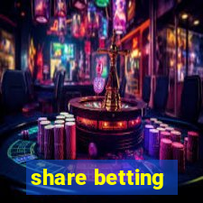 share betting