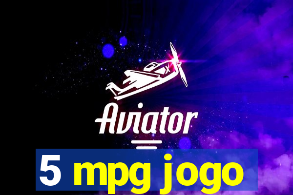 5 mpg jogo