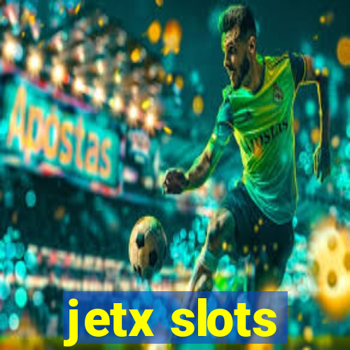 jetx slots