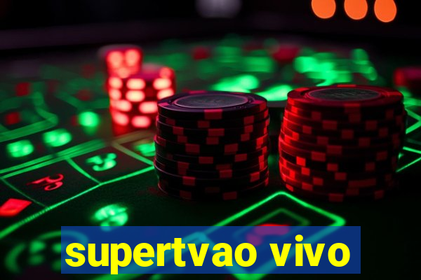 supertvao vivo