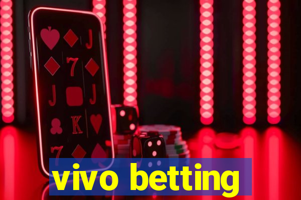 vivo betting