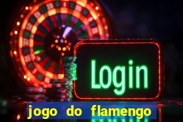 jogo do flamengo vai passar