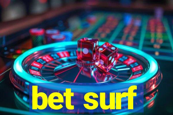 bet surf