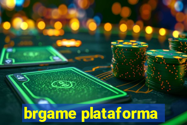 brgame plataforma