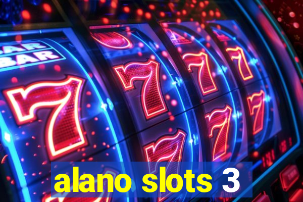 alano slots 3