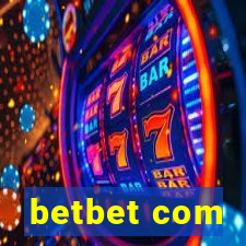 betbet com