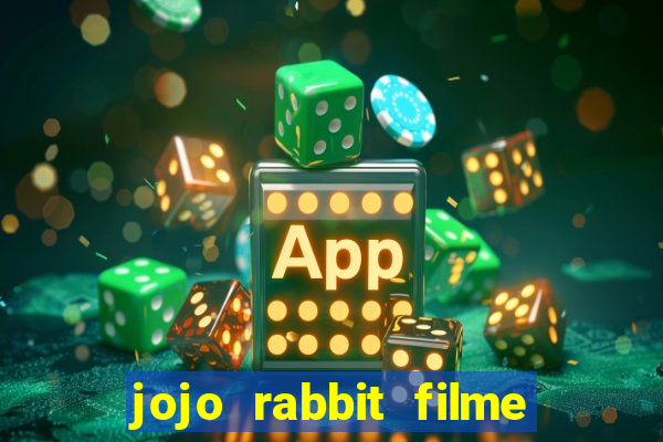 jojo rabbit filme completo dublado