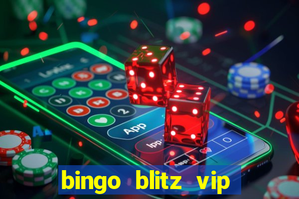 bingo blitz vip pro download