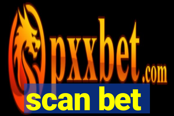 scan bet