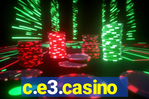 c.e3.casino