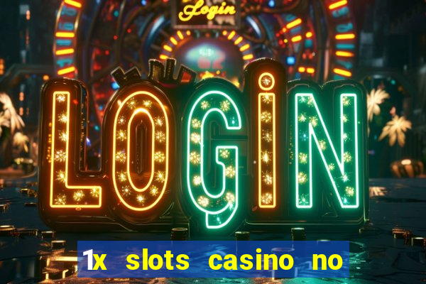 1x slots casino no deposit bonus