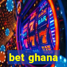 bet ghana