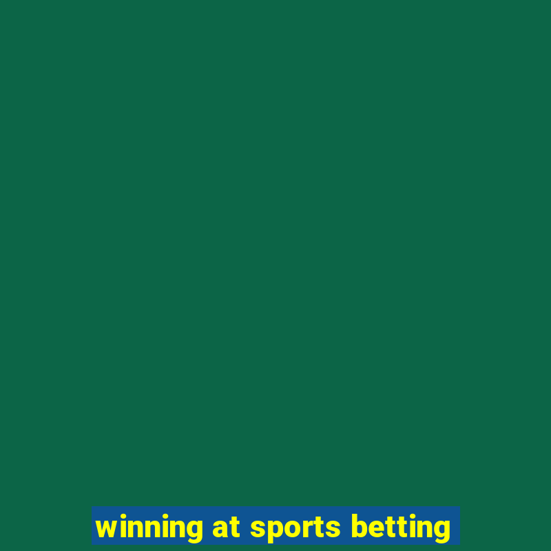 winning at sports betting