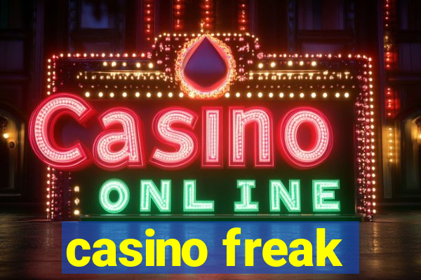 casino freak