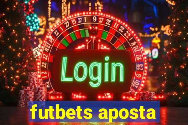 futbets aposta