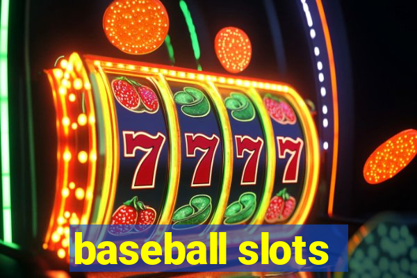 baseball slots