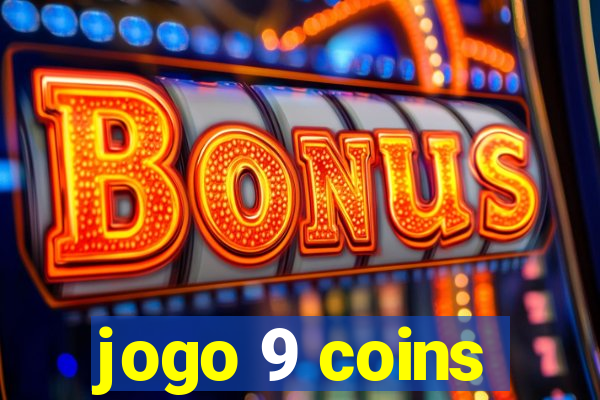 jogo 9 coins