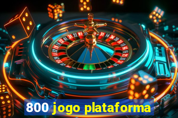 800 jogo plataforma