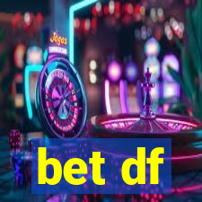 bet df