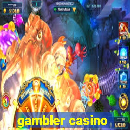 gambler casino