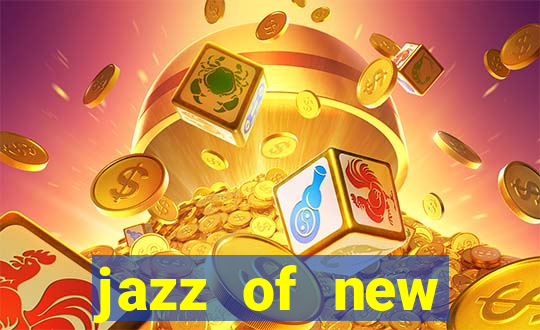 jazz of new orleans slot