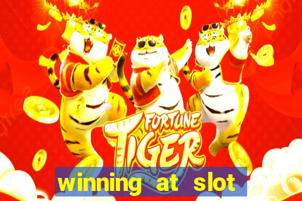 winning at slot machines in casinos