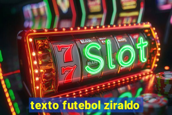 texto futebol ziraldo