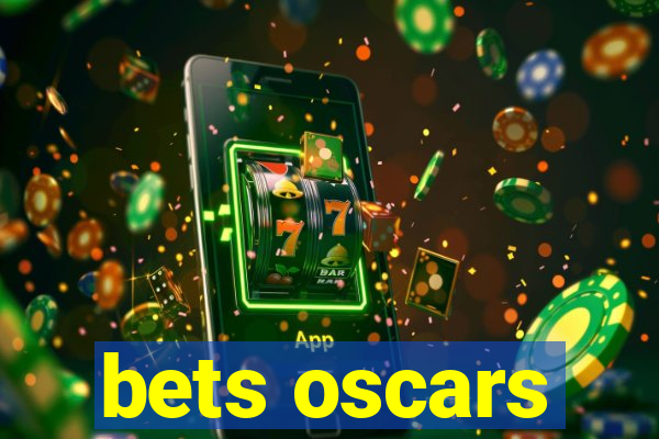 bets oscars