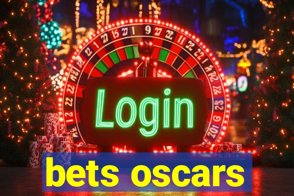 bets oscars