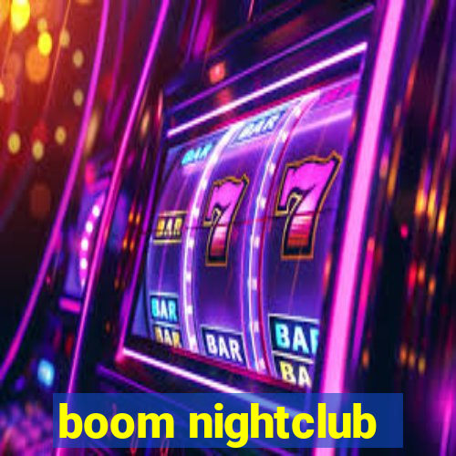 boom nightclub