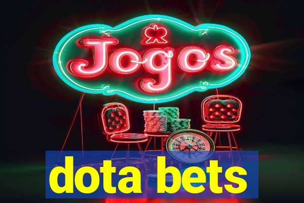 dota bets