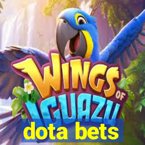 dota bets