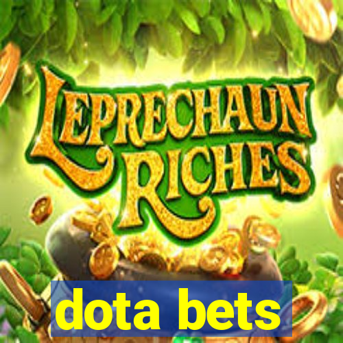 dota bets