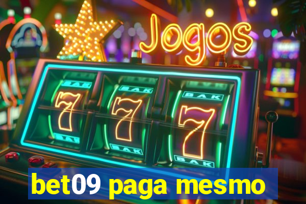 bet09 paga mesmo