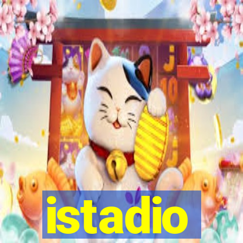 istadio