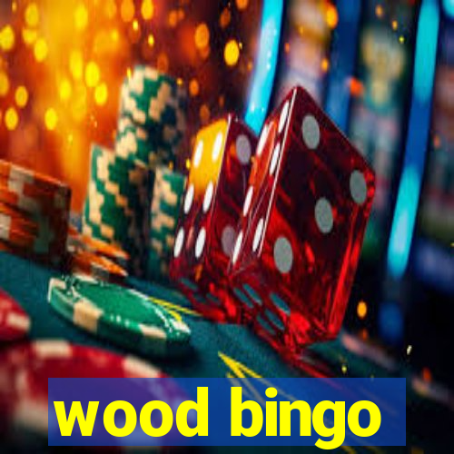 wood bingo