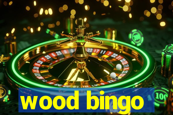 wood bingo