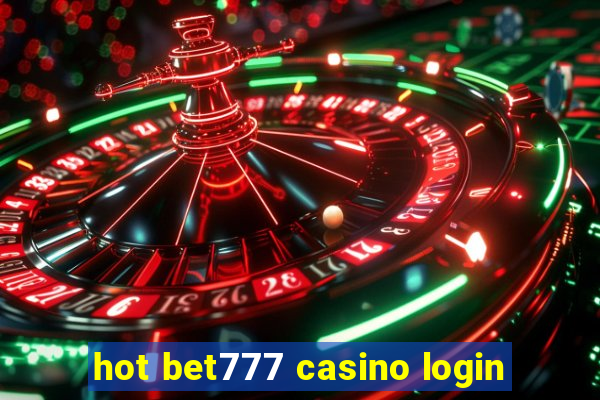 hot bet777 casino login