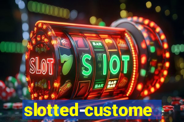 slotted-customer