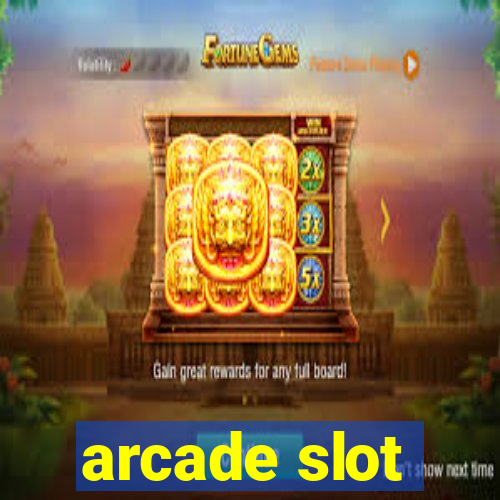 arcade slot